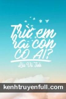Anh Và Em, Ai Mới Là Người Thay Đổi?