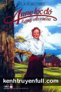Anne Tóc Đỏ Làng Avonlea
