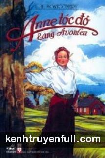 Anne Tóc Đỏ Làng Avonlea