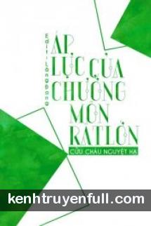 Áp Lực Của Chưởng Môn Rất Lớn