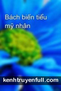 Bách Biến Tiểu Mỹ Nhân