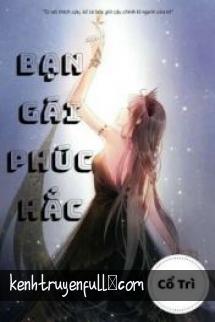 Bạn Gái Phúc Hắc
