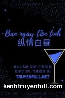 Ban Ngày Tận Tình