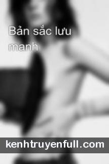 Bản Sắc Lưu Manh