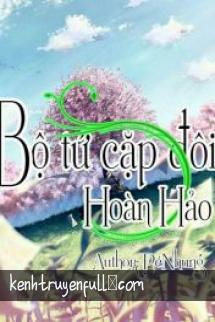 Bộ Tứ Cặp Đôi Hoàn Hảo