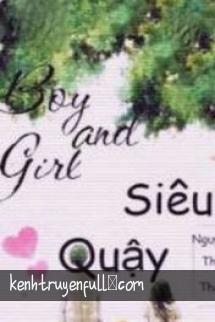 Boy And Girl Siêu Quậy