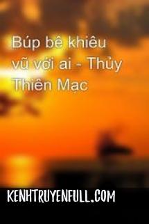 Búp Bê Khiêu Vũ Với Ai
