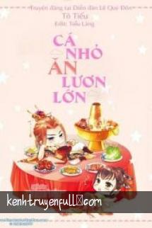Cá Nhỏ Ăn Lươn Lớn