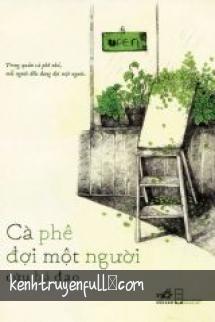 Cà Phê Đợi Một Người