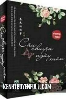 Câu Chuyện Ngày Xuân