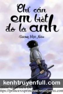 Chỉ Cần Em Biết Đó Là Anh
