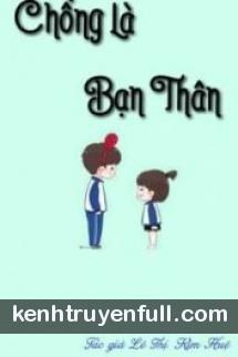 Chồng Là Bạn Thân