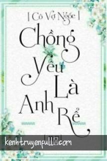 Chồng Yêu Là Anh Rể