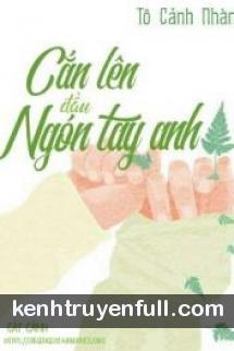 Chú À! Mau Cho Ngón Tay Vào Đi