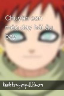 Chuyện Con Mèo Dạy Hải Âu Bay