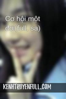 Cơ Hội Một Đời