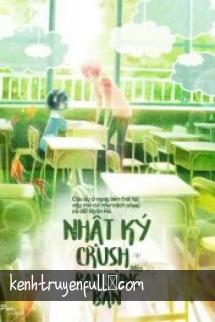 Crush - Cưa Đổ Cưng Thật Khó!