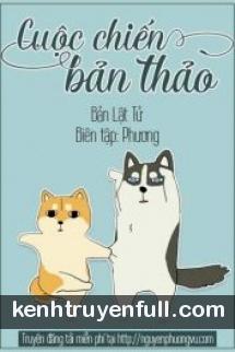 Cuộc Chiến Bản Thảo