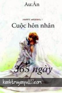 Cuộc Hôn Nhân 365 Ngày