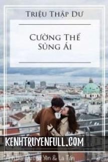 Cường Thế Sủng Ái