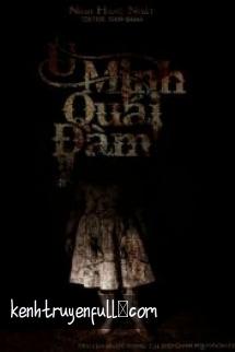 Dạ Thoại: U Minh Quái Đàm