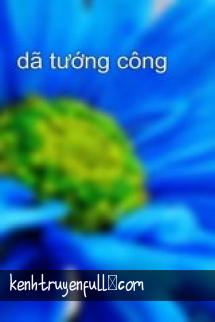 Dã Tướng Công