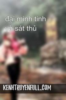 Đại Minh Tinh Và Sát Thủ
