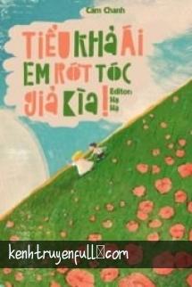 Đại Thiếu Gia! Cấm Cậu Ăn Chè