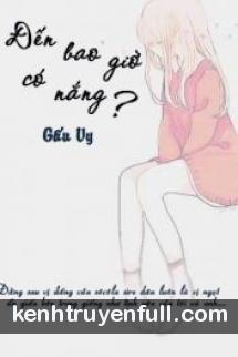 Đến Bao Giờ Có Nắng?