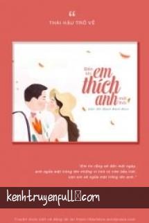 Đến Khi Em Thích Anh Mới Thôi