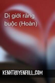 Dị Giới Ràng Buộc