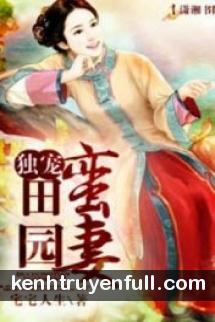 Độc Sủng Điền Viên Man Thê