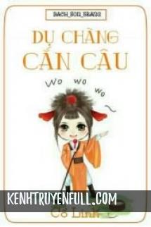 Dụ Chàng Cắn Câu