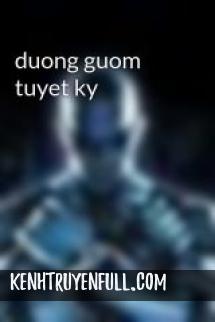Đường Gươm Tuyệt Kỹ