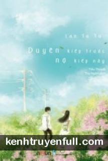 Duyên Kiếp Trước Nợ Kiếp Này