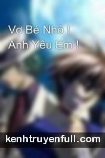 Em Là Vợ Của Anh... Mãi Mãi Là Vợ Của Anh