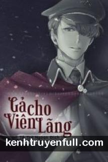 Gả Cho Viên Lãng