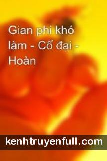 Gian Phi Khó Làm