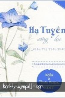 Hạ Tuyền Sống Lại