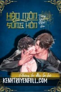Hào Môn Sủng Hôn
