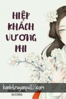 Hiệp Khách Vương Phi