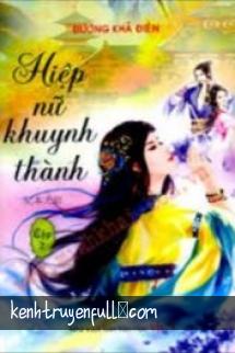 Hiệp Nữ Khuynh Thành