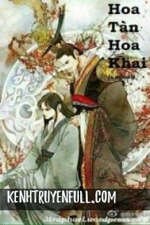Hoa Tàn Hoa Khai