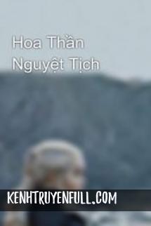 Hoa Thần Nguyệt Tịch