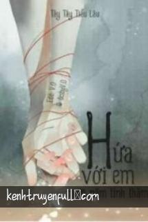 Hứa Với Em Mười Năm Tình Thâm