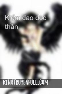 Kiếm Đạo Độc Thần