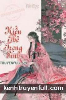 Kiều Thê Trọng Sinh