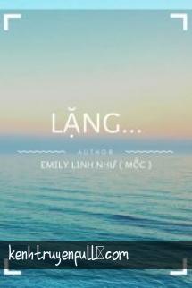 Lặng...