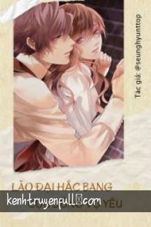Lão Đại Hắc Bang Cực Sủng Vợ Yêu