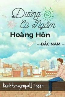 Lộ Nam Hướng Bắc II